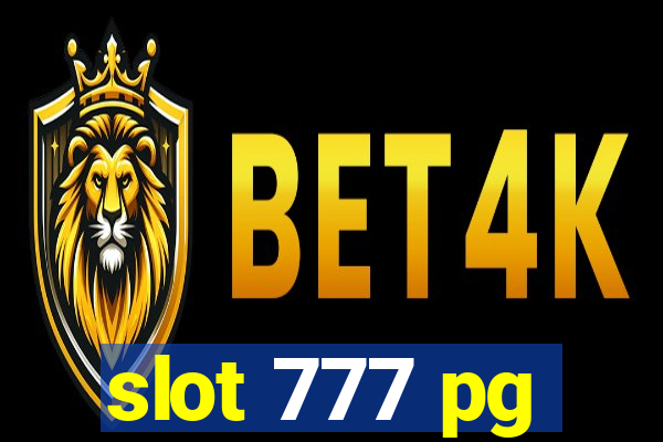 slot 777 pg