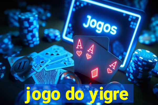 jogo do yigre