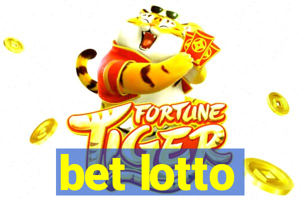 bet lotto