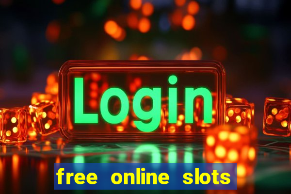 free online slots no downloads