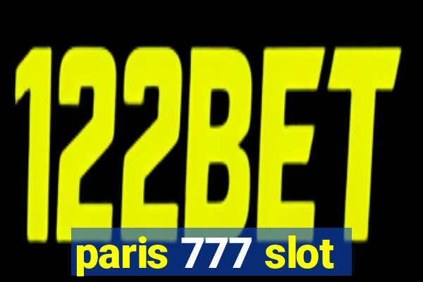 paris 777 slot