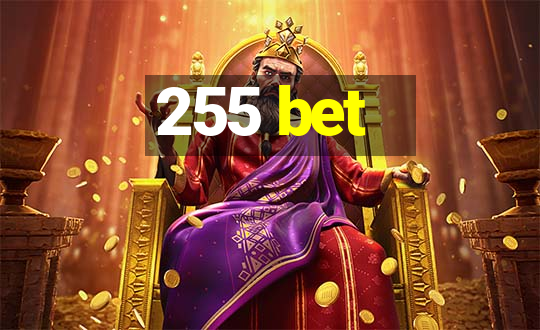 255 bet