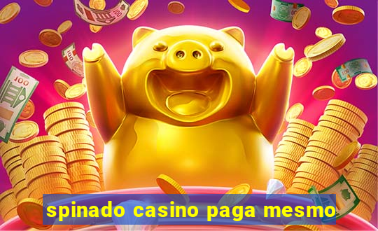 spinado casino paga mesmo