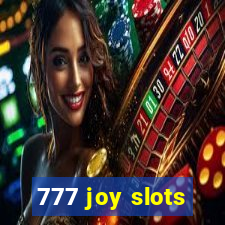 777 joy slots