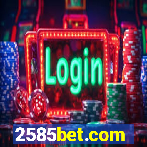 2585bet.com