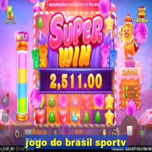 jogo do brasil sportv