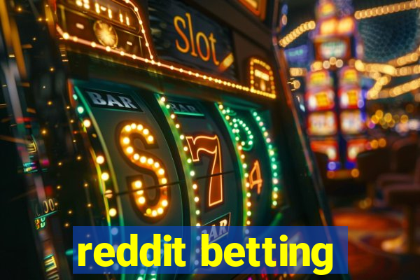 reddit betting