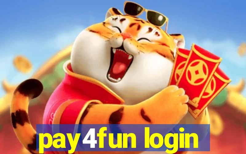 pay4fun login