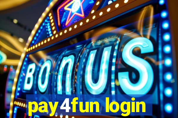 pay4fun login