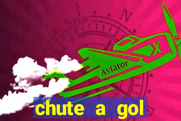 chute a gol estrela bet