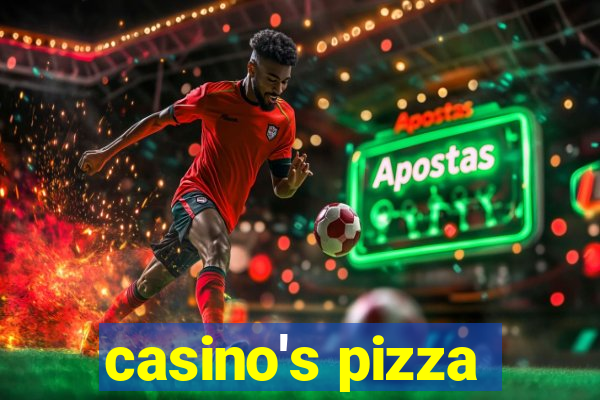 casino's pizza