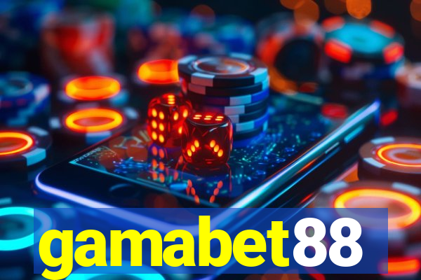 gamabet88