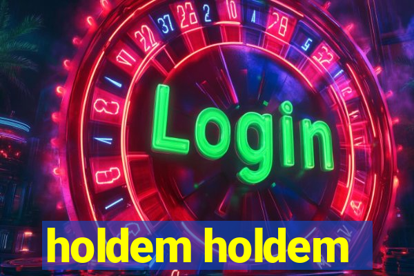 holdem holdem