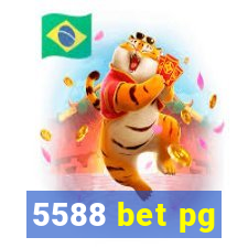 5588 bet pg