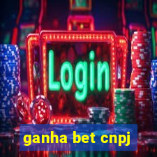 ganha bet cnpj