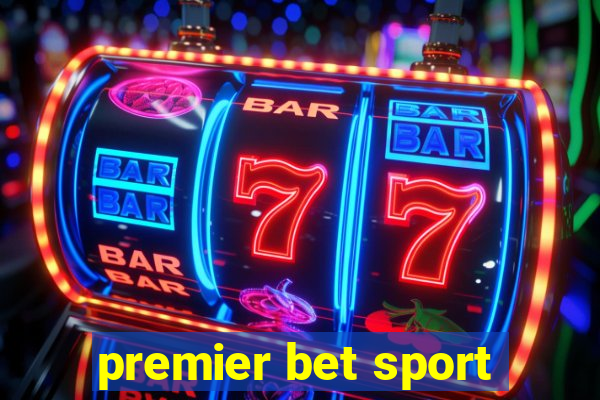 premier bet sport