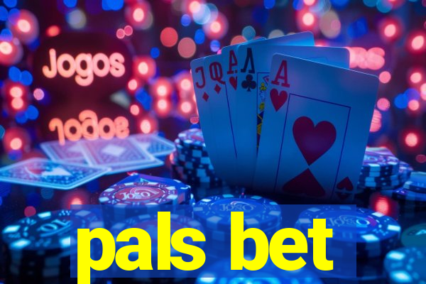 pals bet