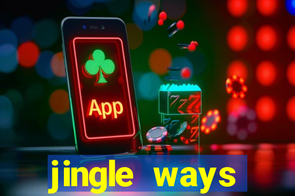 jingle ways megaways slot free