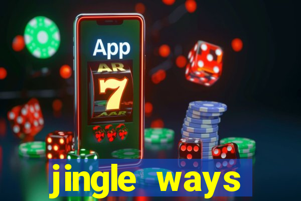 jingle ways megaways slot free