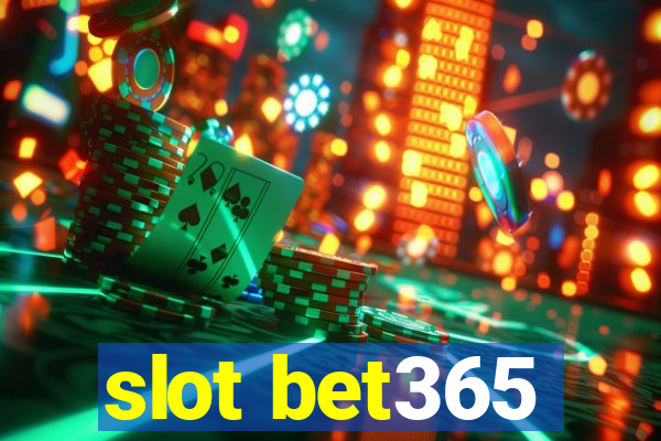 slot bet365