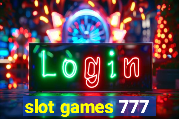 slot games 777