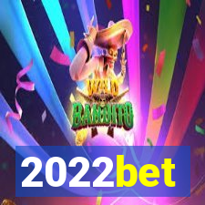 2022bet