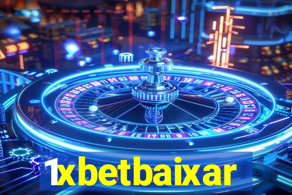 1xbetbaixar