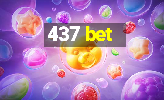 437 bet