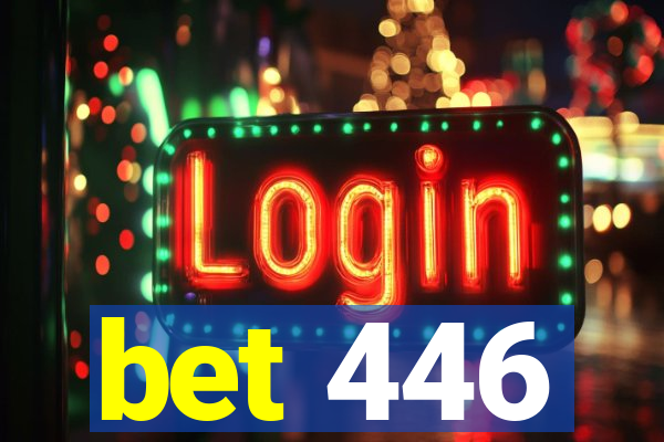 bet 446