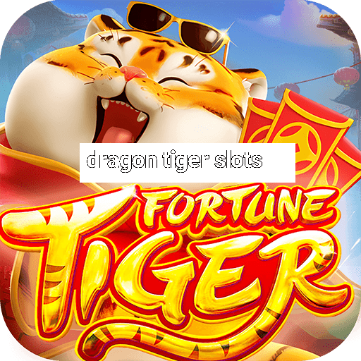 dragon tiger slots