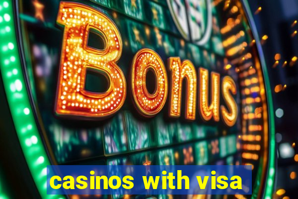 casinos with visa