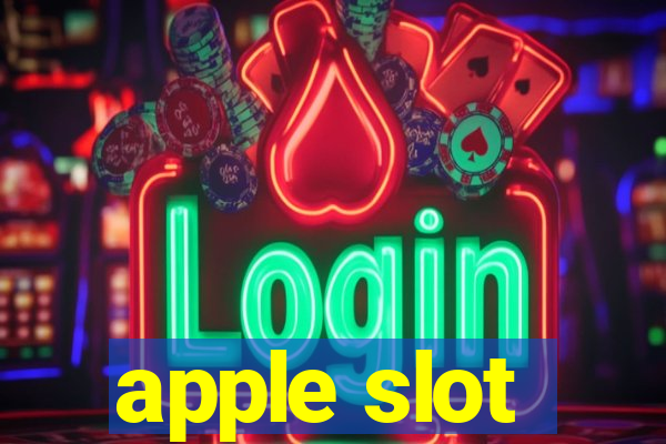 apple slot