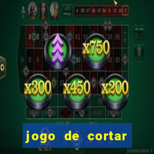 jogo de cortar fruta paga mesmo