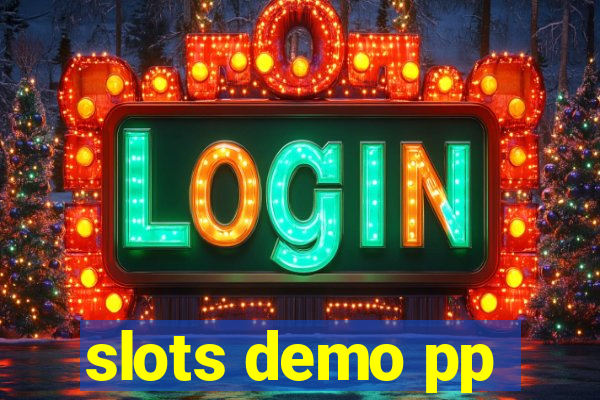 slots demo pp