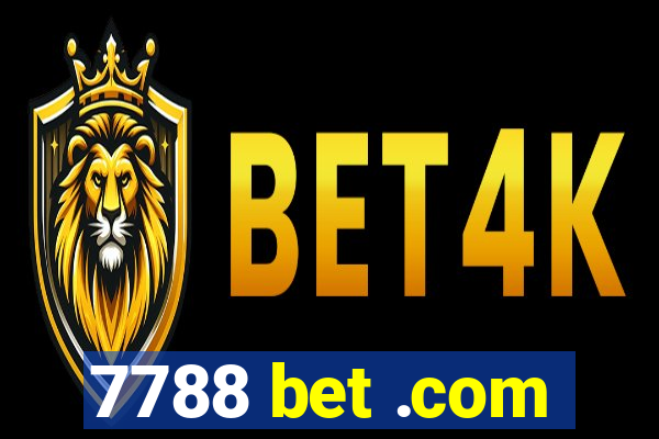 7788 bet .com