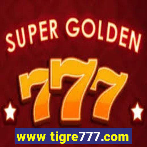 www tigre777.com