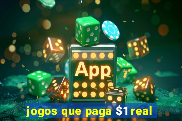 jogos que paga $1 real