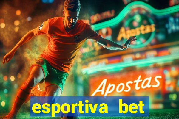 esportiva bet casino pix