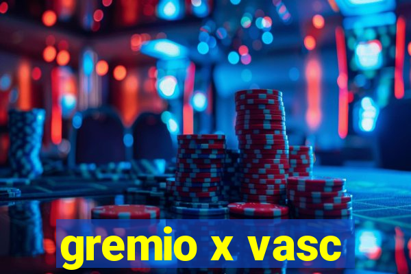 gremio x vasc