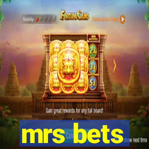 mrs bets