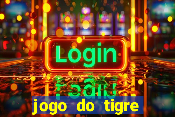 jogo do tigre verdade ou mentira