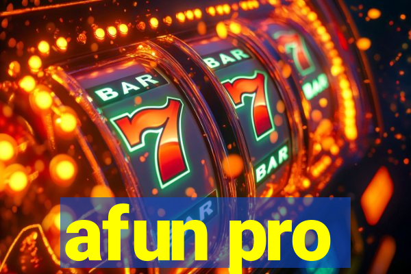 afun pro