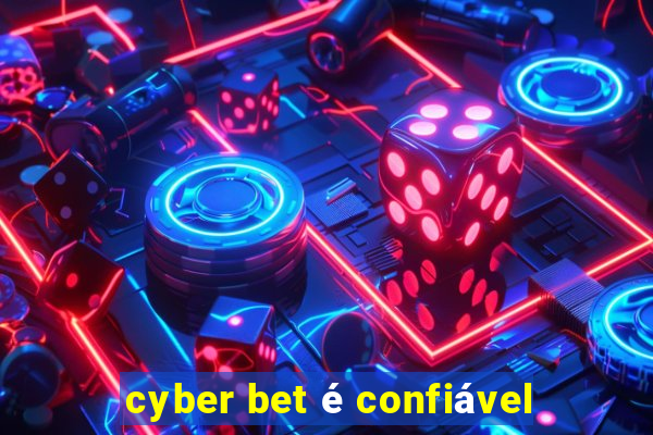 cyber bet é confiável