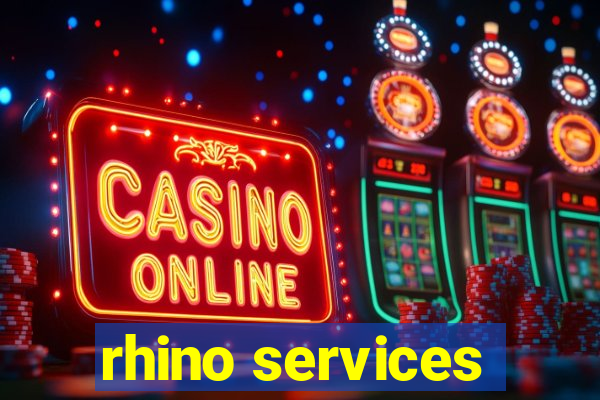 rhino services