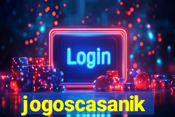 jogoscasanik