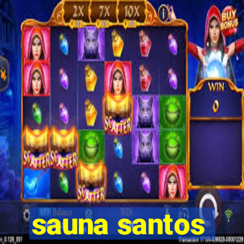 sauna santos