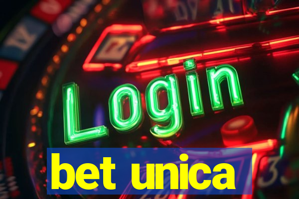 bet unica