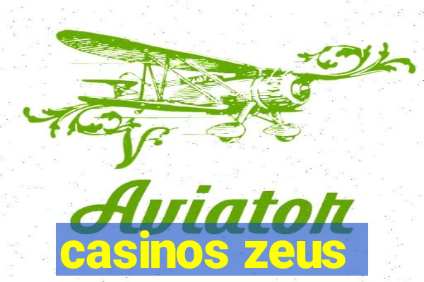 casinos zeus