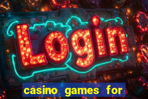 casino games for free slots