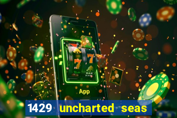 1429 uncharted seas slot rtp